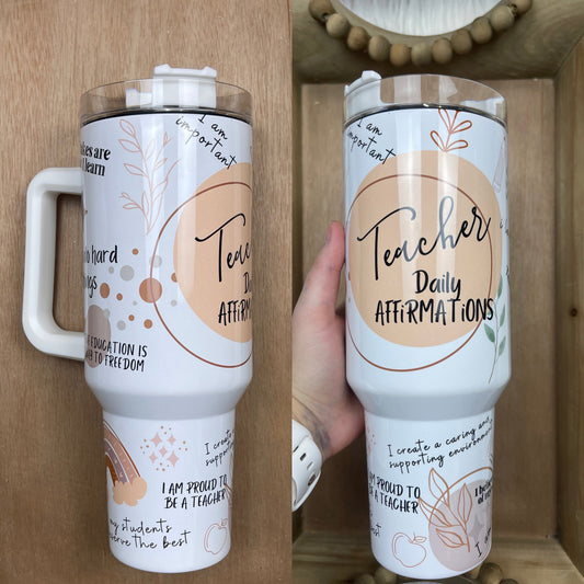 Teacher affirmations tumbler