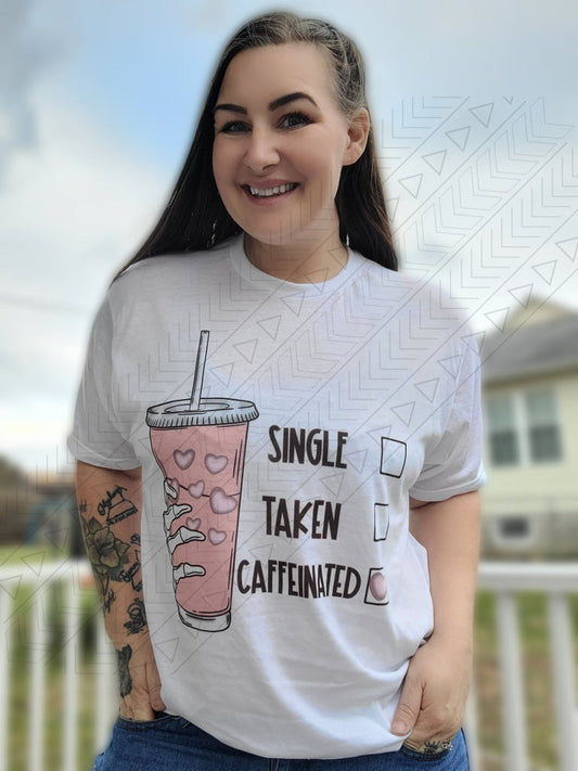 Single Taken Caffeinated Shirts & Tops